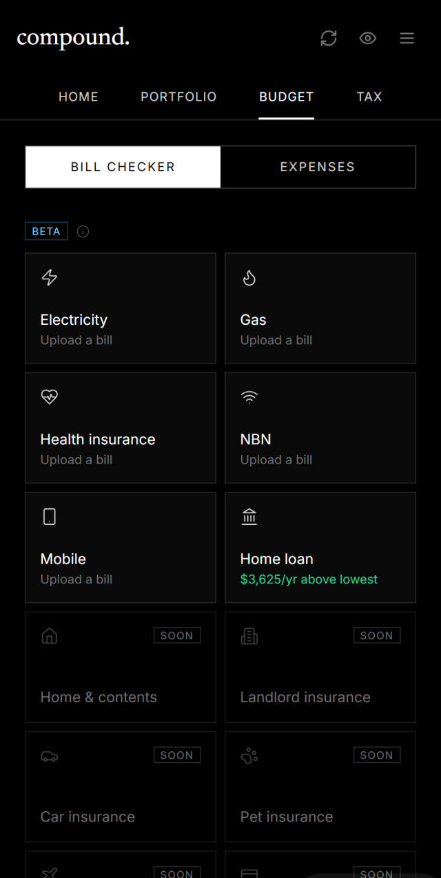 The Compound bill checker on the Budget tab: tiles for electricity, gas, health insurance, NBN and mobile, each asking for a bill, and a home loan tile showing $3,625 a year above the lowest rate. Home and contents, landlord, car, pet and travel insurance are marked coming soon.